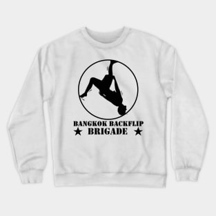 Bangkok Backflip Brigade Crewneck Sweatshirt